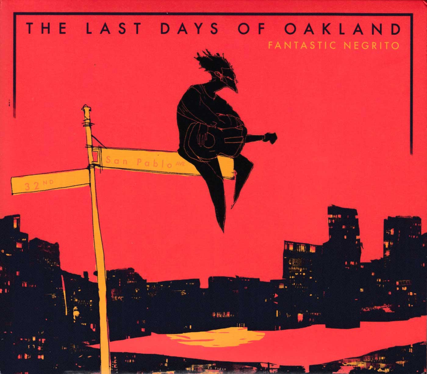 The Last Days Of Oakland